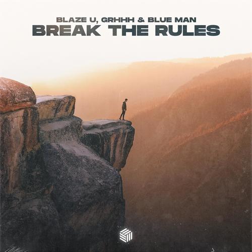 Break The Rules