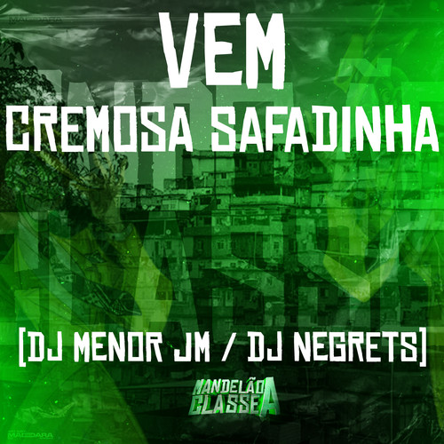 Vem Cremosa Safadinha (Explicit)