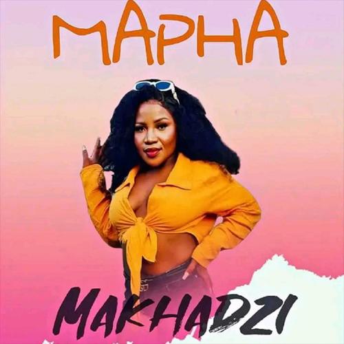 Mapha (feat. Makhadzi)