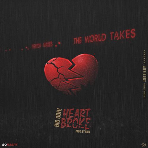 HeartBroke (Explicit)