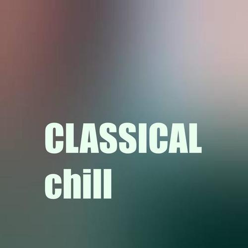 Classical Chill