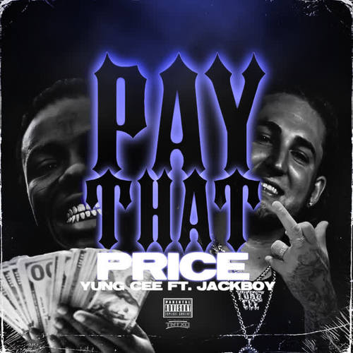 Pay That Price (Explicit)