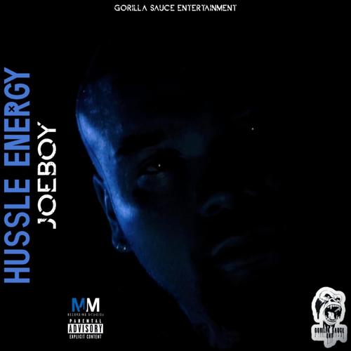 Hussle Energy (Explicit)