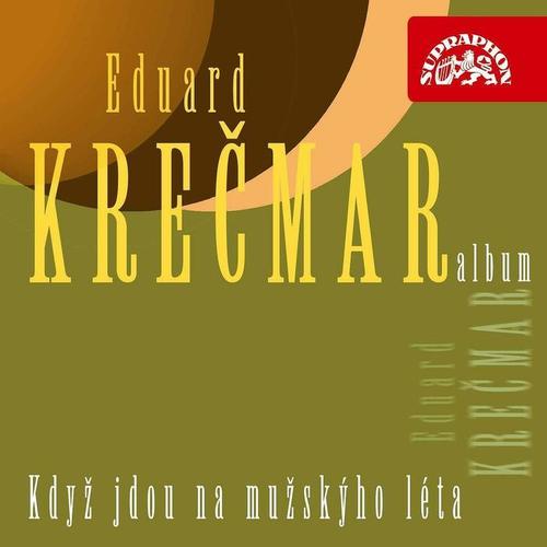 Krečmar:  Album  Když jdou na mužskýho léta