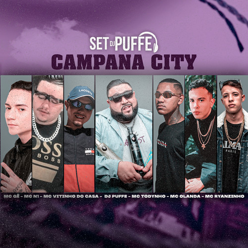 Set Dj Puffe - Campana City (Explicit)