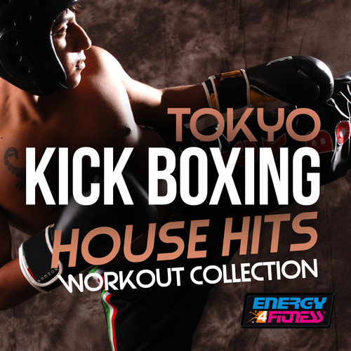 TOKYO KICK BOXING HOUSE HITS WORKOUT COLLECTION