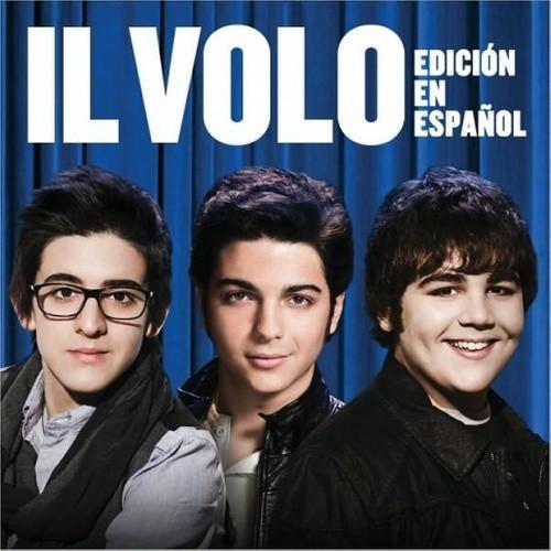 IL Volo (Spanish Launguage Version)