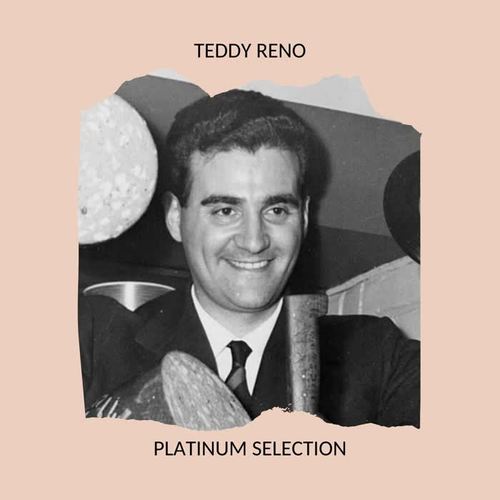 Teddy Reno - Platinum Collection