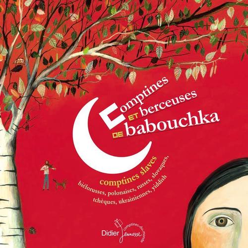 Comptines et berceuses de babouchka