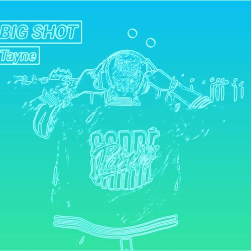 BIG Shot (Explicit)