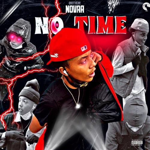 No Time ! (Explicit)