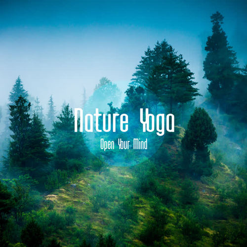 Nature Yoga – Open Your Mind