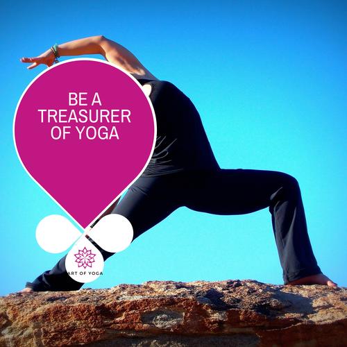 Be A Treasurer Of Yoga