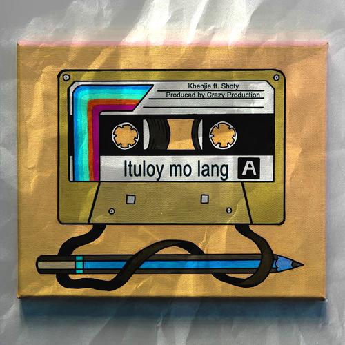 Ituloy mo lang (feat. Shoty) [Explicit]