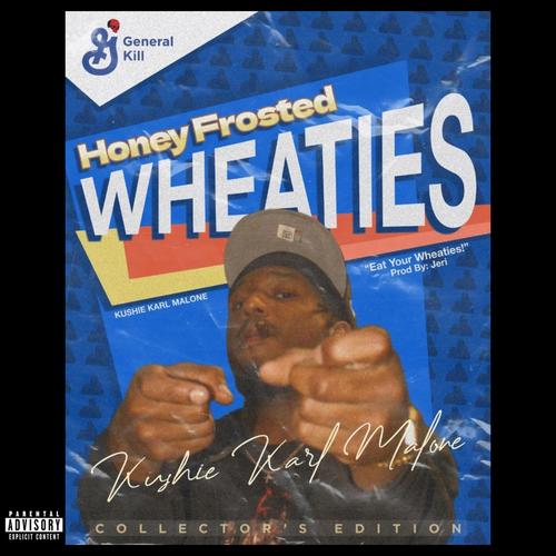 Eat Your Wheaties (feat. Jeri) [Explicit]