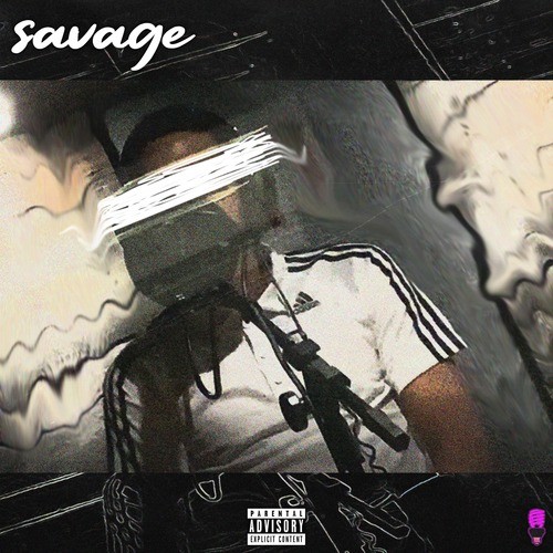 Savage (Explicit)