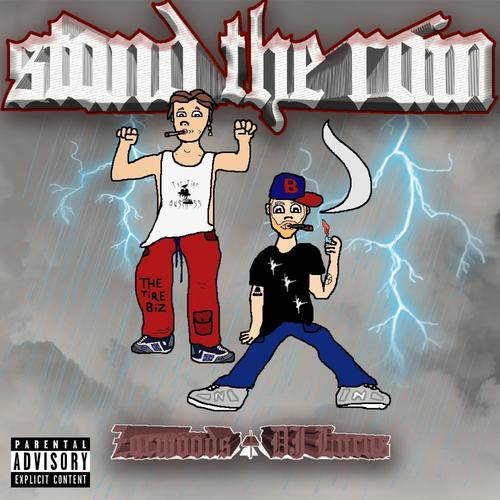 Stand The Rain (feat. Dj Lucas) [Explicit]