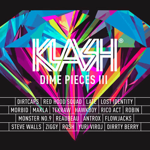 KLASH: Dime Pieces III (Explicit)