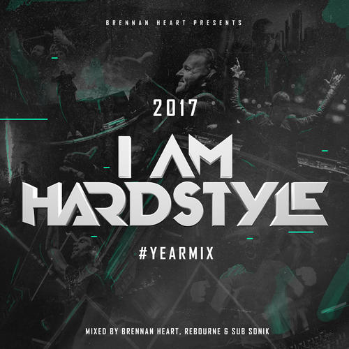 I AM HARDSTYLE 2017 Yearmix