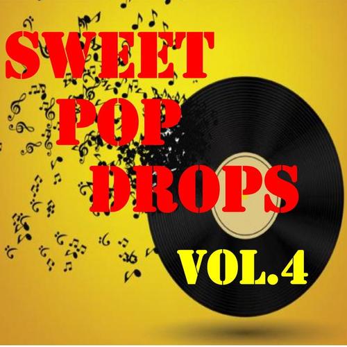 Sweet Pop Drops, Vol.4