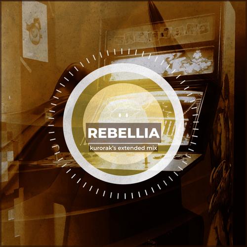 REBELLIA (feat. ZxNX) [kurorak's extended mix]