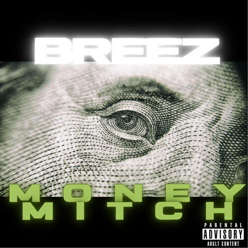 MONEY MITCH (Explicit)