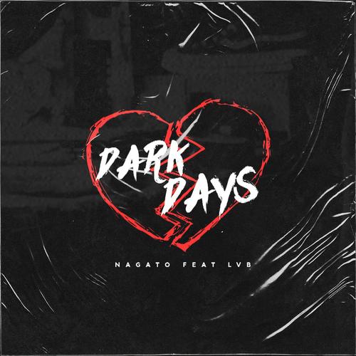 Darkdays (feat. LVB) [Explicit]