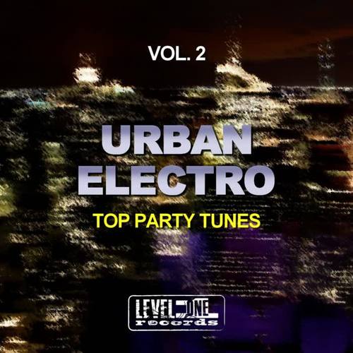 Urban Electro, Vol. 2 (Top Party Tunes)