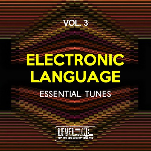 Electronic Language, Vol. 3 (Essential Tunes)