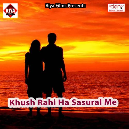 Khush Rahi Ha Sasural Me