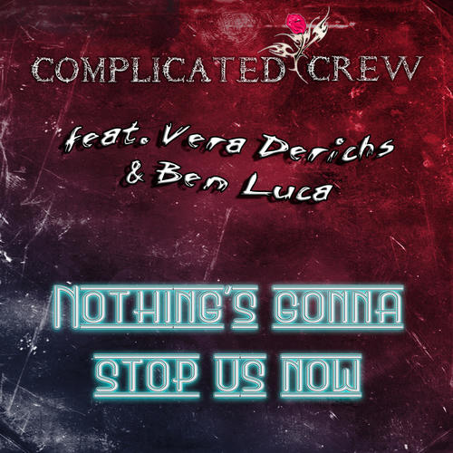 Nothing's Gonna Stop Us Now (Cover Version)