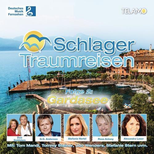 Schlagertraumreisen - Folge 2: Gardasee