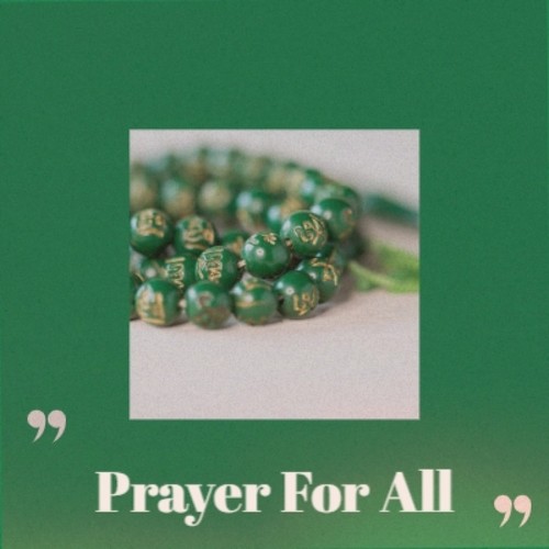 Prayer For All