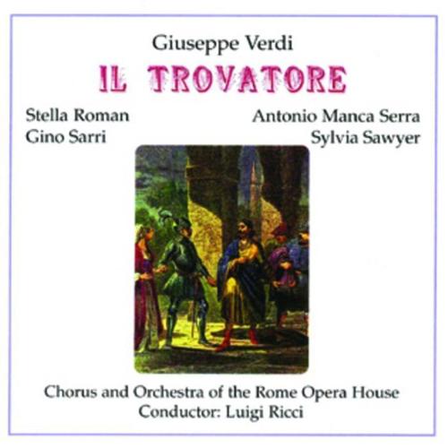 Giuseppe Verdi: Il Trovatore