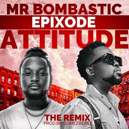 Attitude (feat. Epixode)