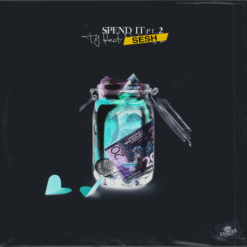Spend It, Pt. 2