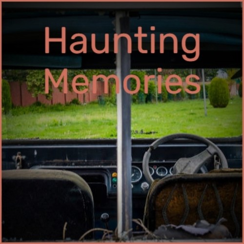 Haunting Memories