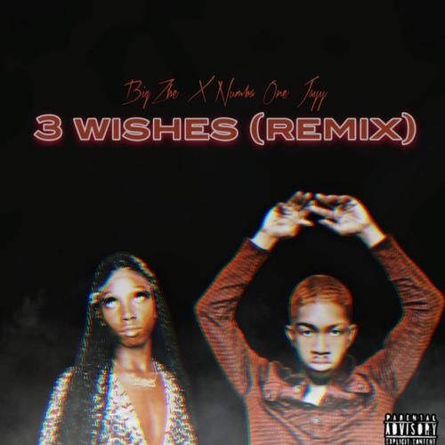 3 Wishes (Explicit)