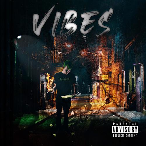 Vibes (Explicit)