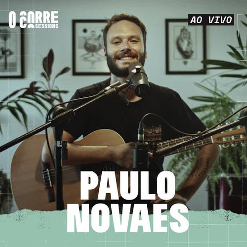 Paulo Novaes - Ao Vivo / Ocorre Sessions