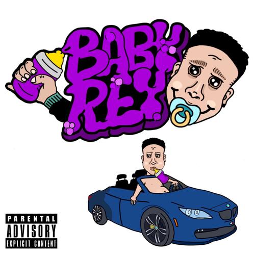 BABY REY (Explicit)