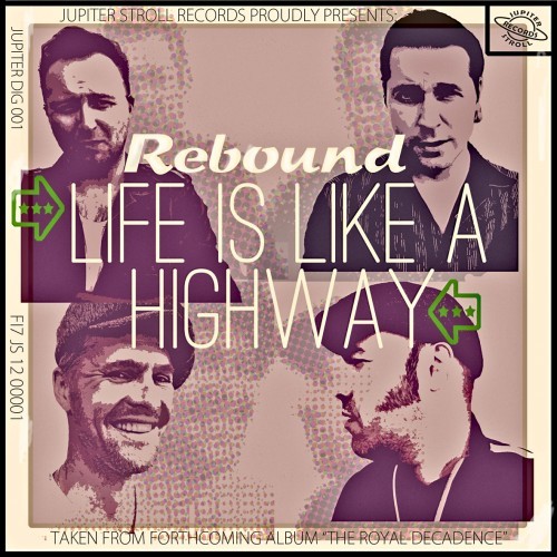 Life Is Like a Highway