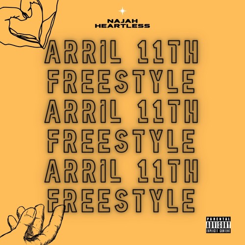 April 11th Freestyle (feat. Heartless) [Explicit]