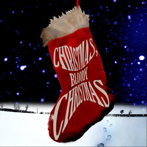 Christmas, Bloody Christmas (Explicit)