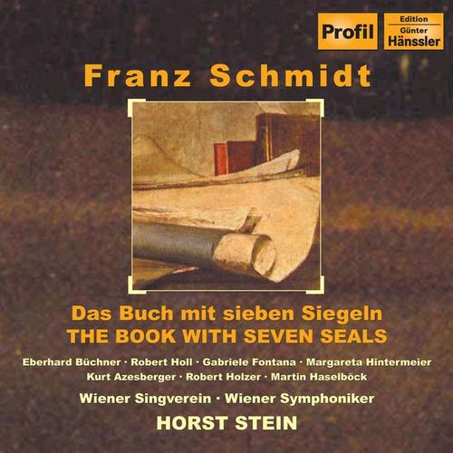 SCHMIDT: Buch mit sieben Siegeln (Das) [The Book with Seven Seals]