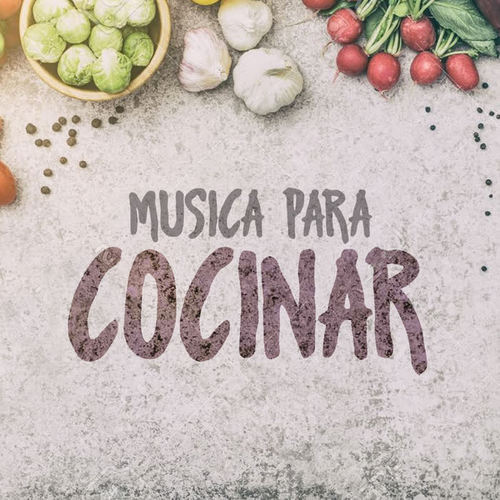 MUSICA PARA COCINAR (Explicit)