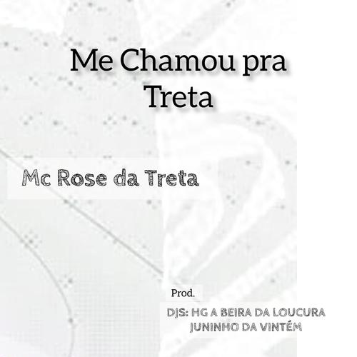 Me chamou pra Treta (Explicit)