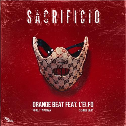 Sacrificio (feat. L'Elfo) [Explicit]