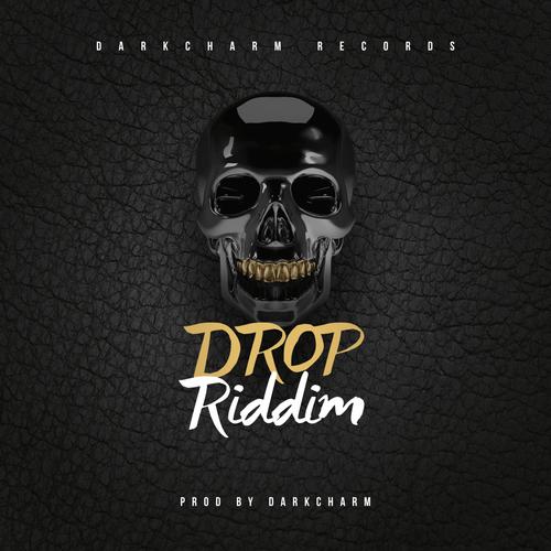 Drop Riddim