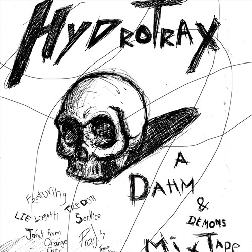 Dahm & Demons: A Hydrotrax Mixtape (Explicit)